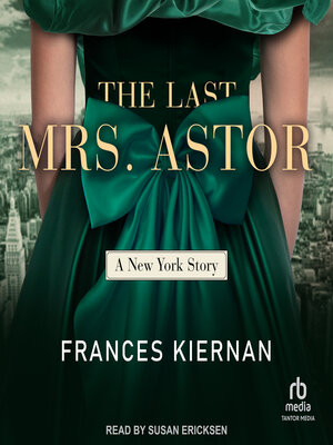 cover image of The Last Mrs. Astor